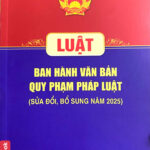 LUẬT BAN HÀNH VĂN BẢN QUY PHẠM PHÁP LUẬT SẼ ĐƯỢC THAY THẾ BẰNG LUẬT VỀ VĂN BẢN QUY PHẠM PHÁP LUẬT